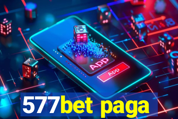 577bet paga